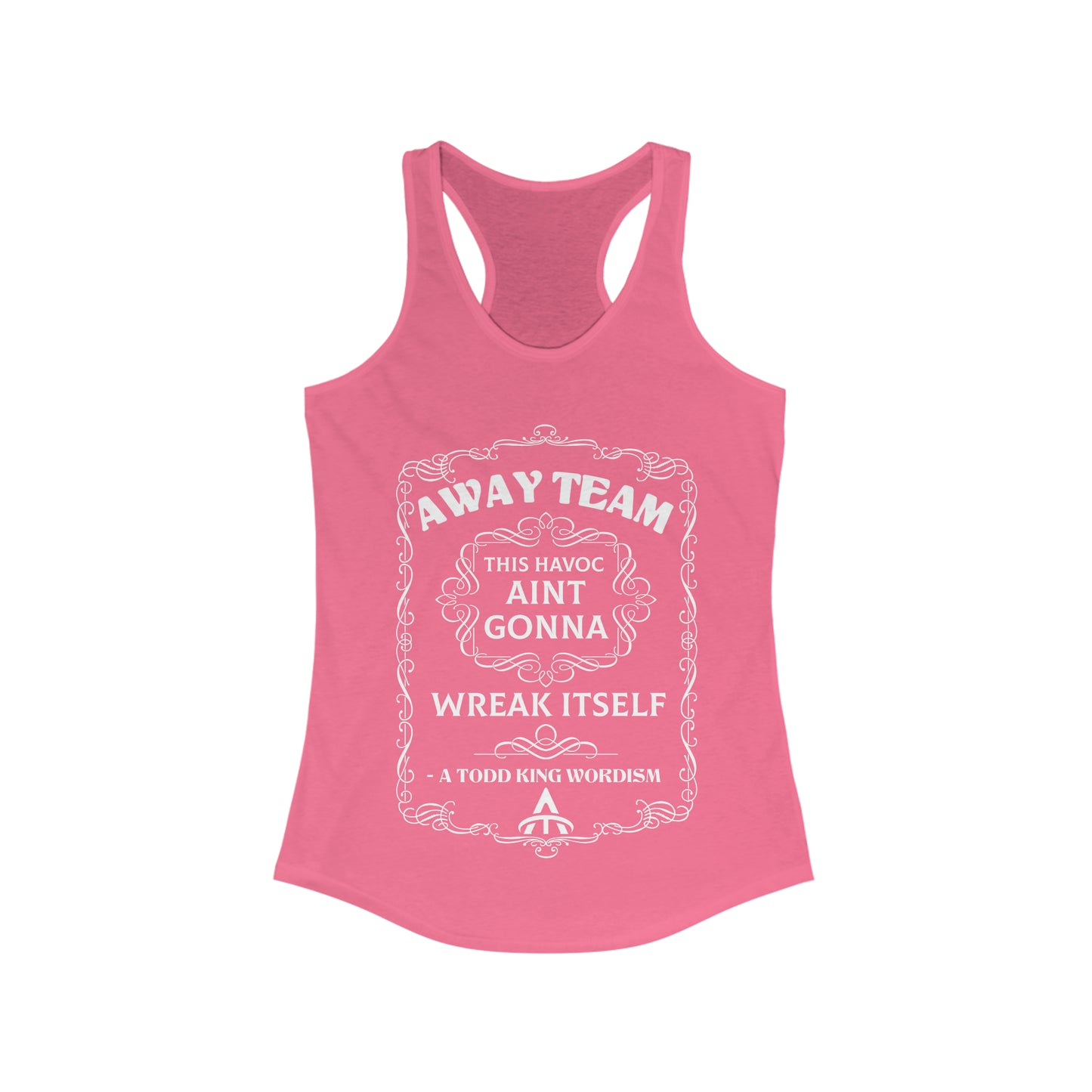 Wreak Havoc - Women's Ideal Racerback Tank