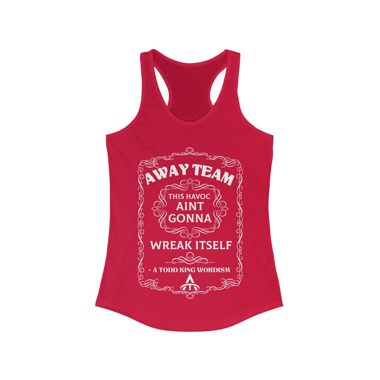 Wreak Havoc - Women's Ideal Racerback Tank