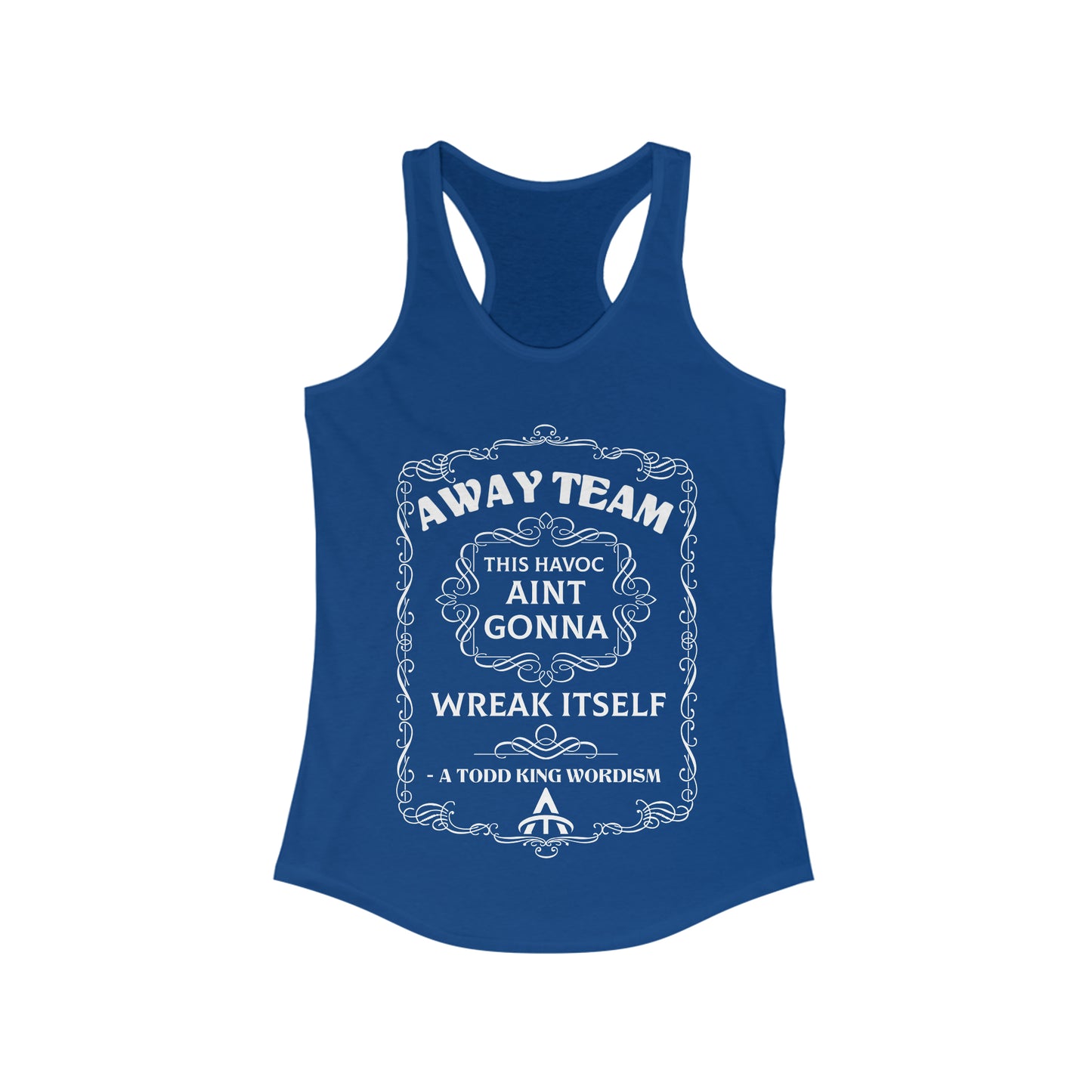 Wreak Havoc - Women's Ideal Racerback Tank