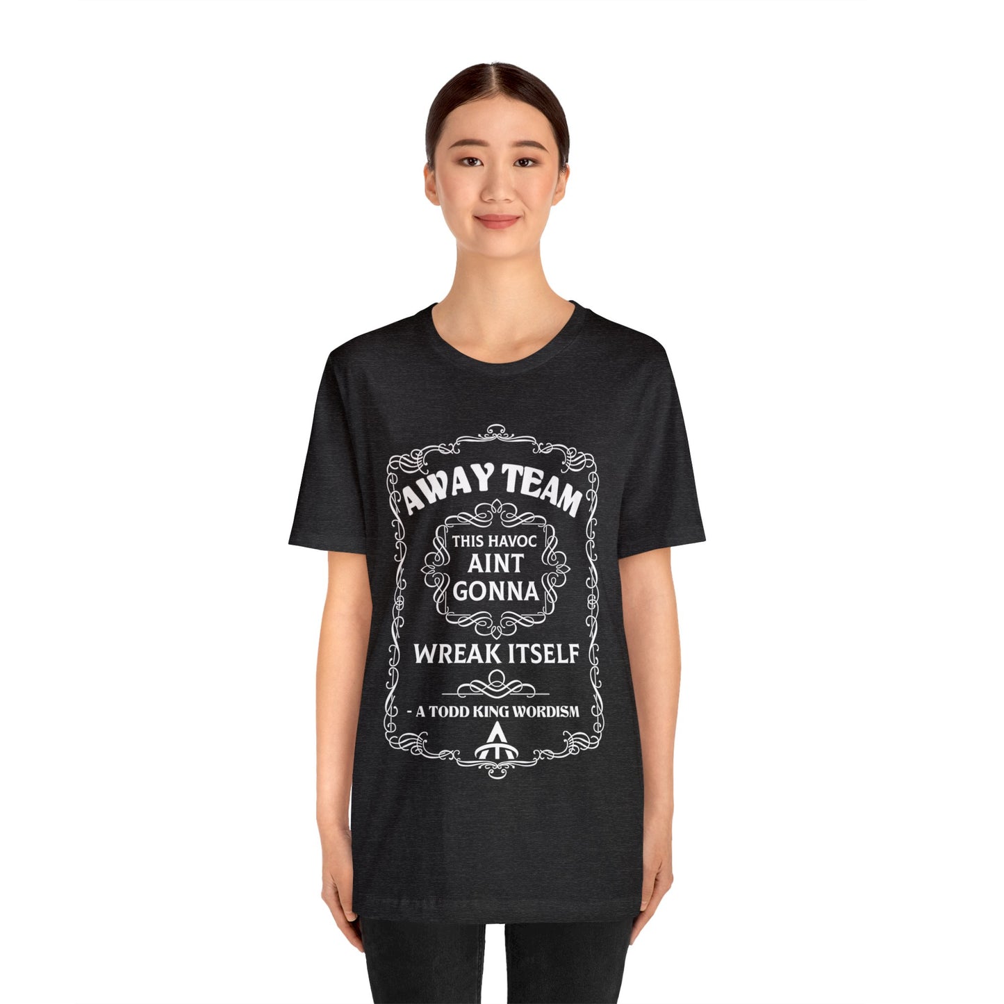 Away Team - Wreak Havoc Unisex Jersey Short Sleeve Tee