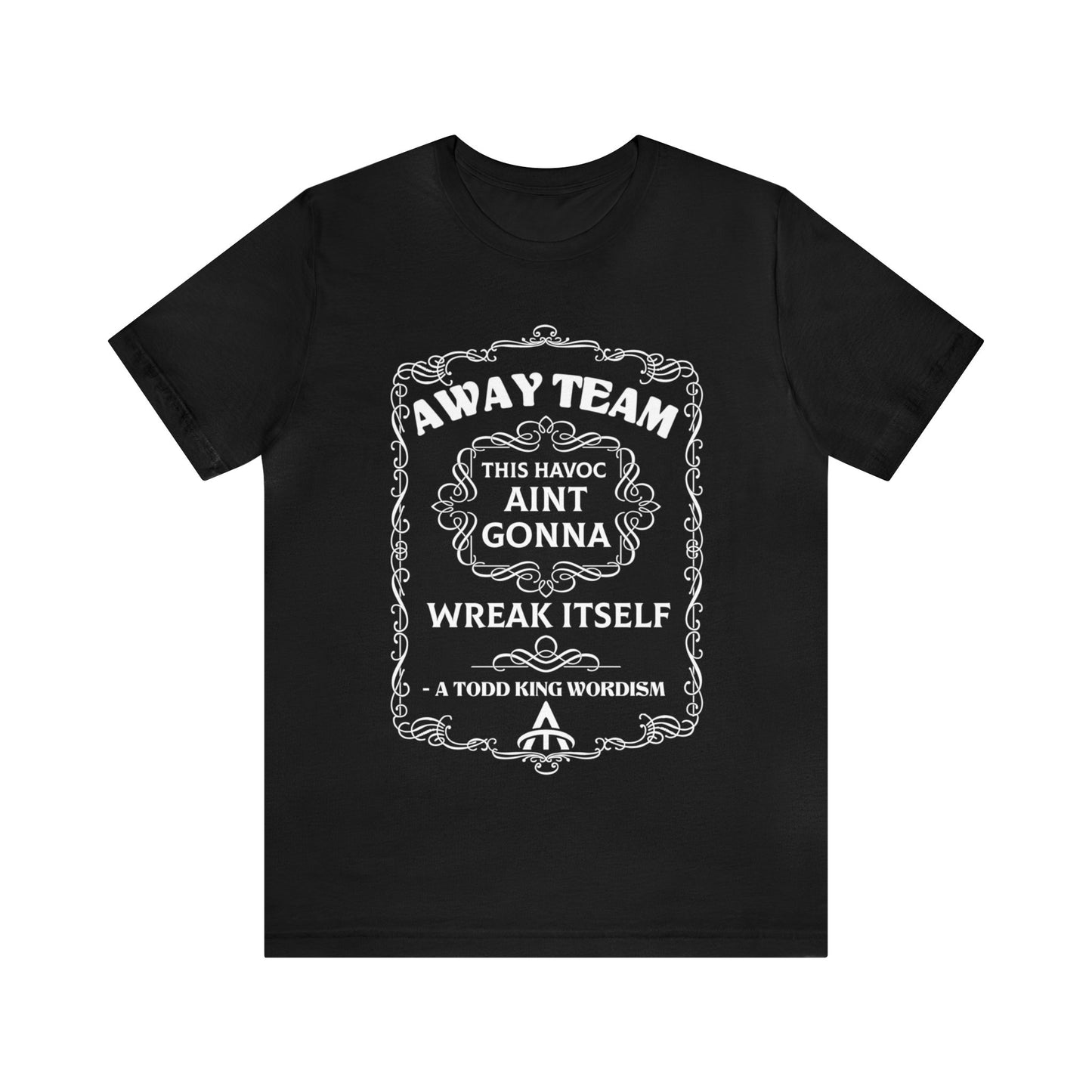 Away Team - Wreak Havoc Unisex Jersey Short Sleeve Tee