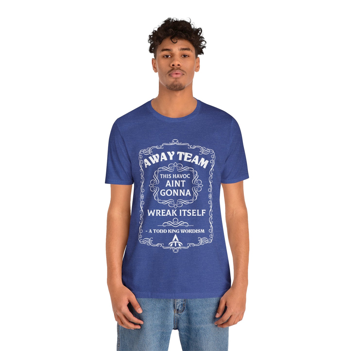 Away Team - Wreak Havoc Unisex Jersey Short Sleeve Tee